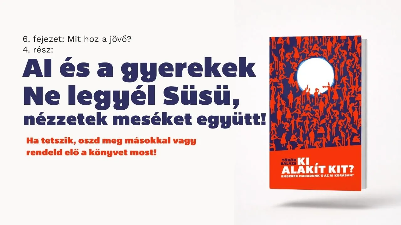 Gyerek és szülő közösen néz mesét képernyőn – az AI és a gyerekek kapcsolatát bemutató fejezet borítóképe