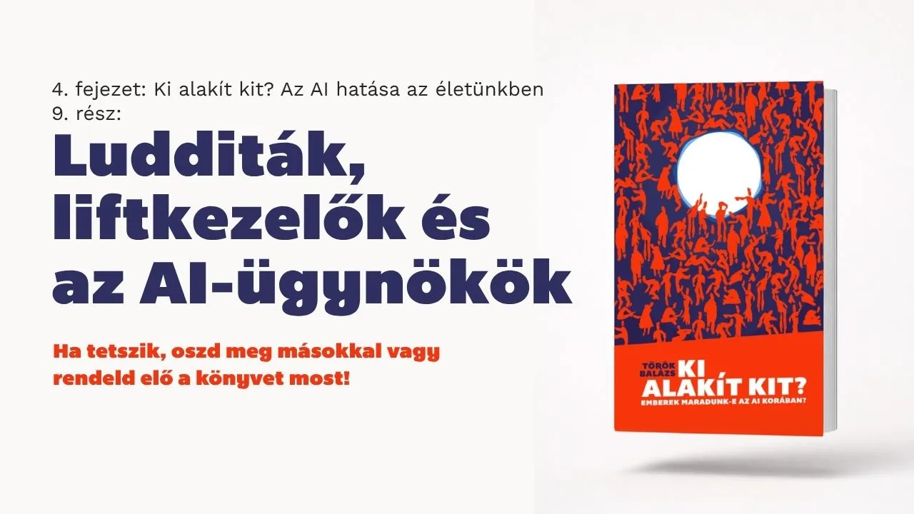 Ludditák és liftkezelők – az AI által veszélyeztetett szakmákról szóló fejezet borítóképe