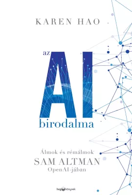 Karen Hao: Az AI birodalma – borító
