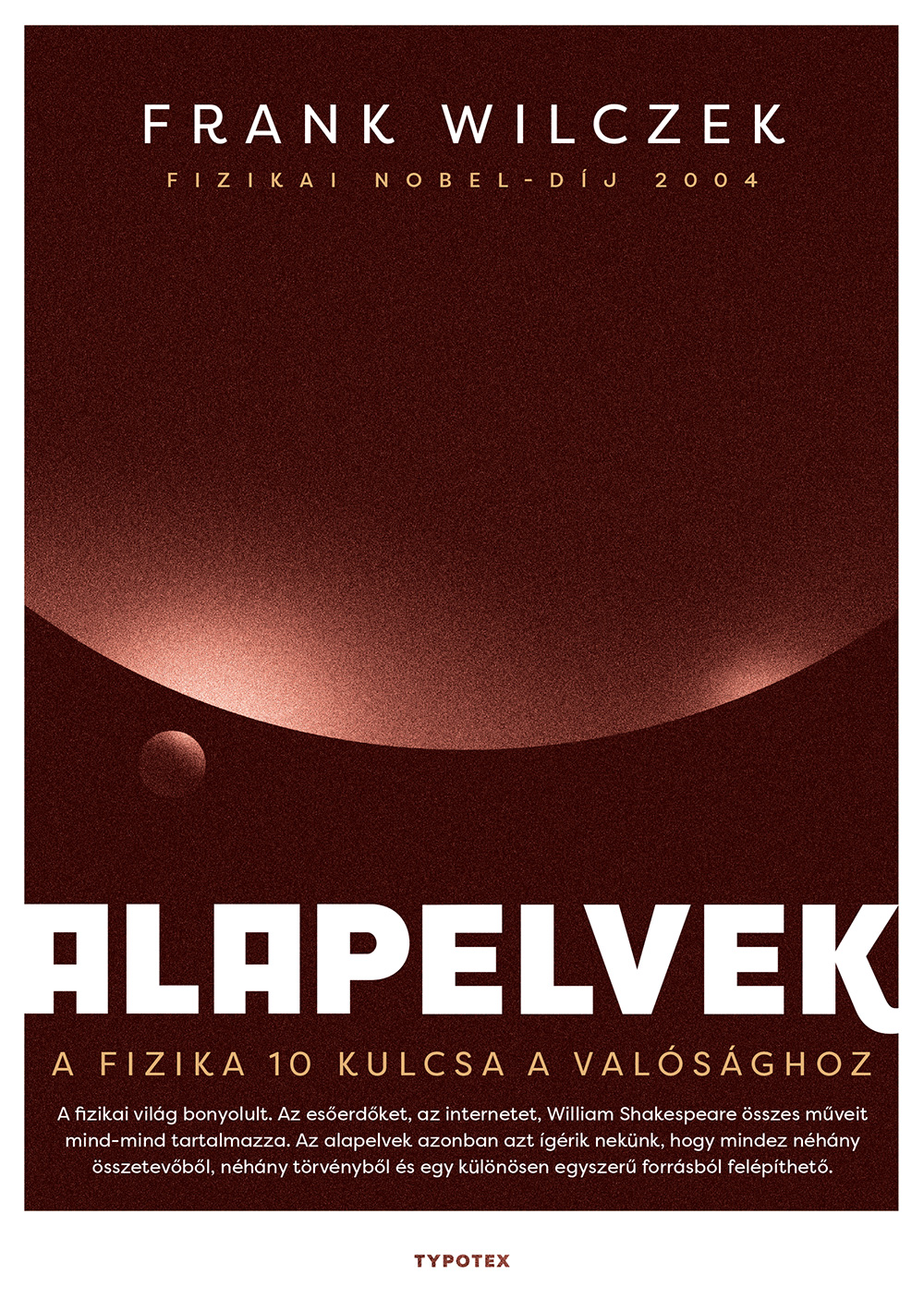 Frank Wilczek: Alapelvek – borító